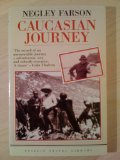 Caucasian Journey   1988 9780140095814 Front Cover