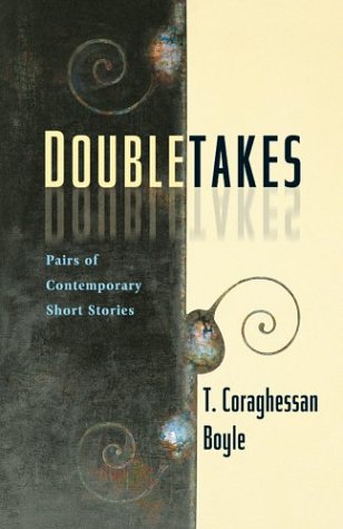 Doubletakes Pairs of Contemporary Short Stories  2004 9780155060814 Front Cover