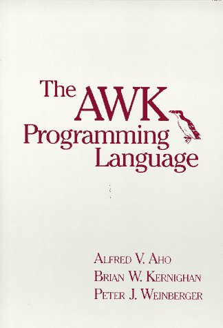 AWK Programming Language   1988 9780201079814 Front Cover