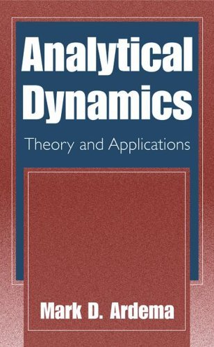 Analytical Dynamics Theory and Applications  2005 9780306486814 Front Cover