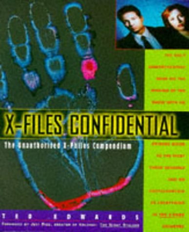 X-Files Confidential: The Unauthorized X-Philes Compendium N/A 9780316881814 Front Cover