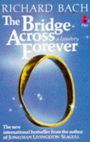 Bridge Across Forever  10th 1986 9780330290814 Front Cover
