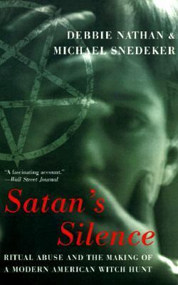 Satan's Silence  N/A 9780465071814 Front Cover
