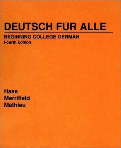 Deutsch Fï¿½r Alle Beginning College German 4th 1993 (Revised) 9780471573814 Front Cover