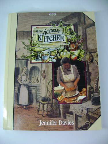 Victorian Kitchen   1989 (Reprint) 9780563362814 Front Cover