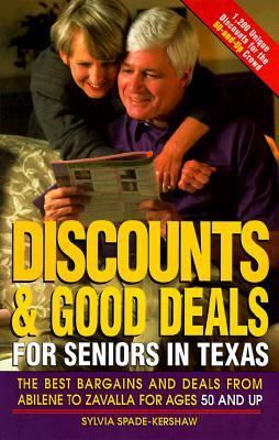 Discounts and Good Deals for Texas Seniors  N/A 9780884151814 Front Cover