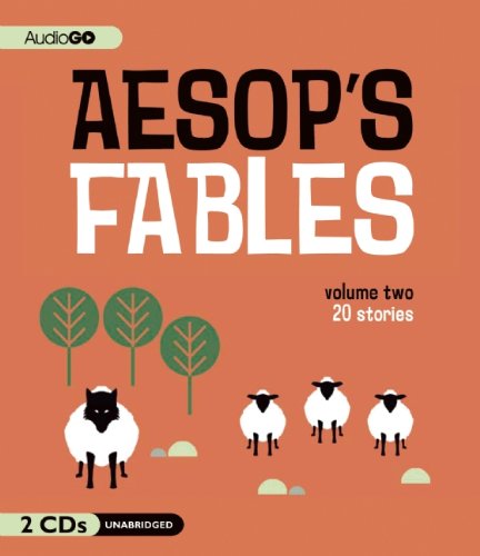 Aesop's Fables: Twenty Ancient Stories  2012 9781620640814 Front Cover