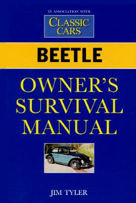 Beetle Owner's Survival Manual   1995 9781855325814 Front Cover