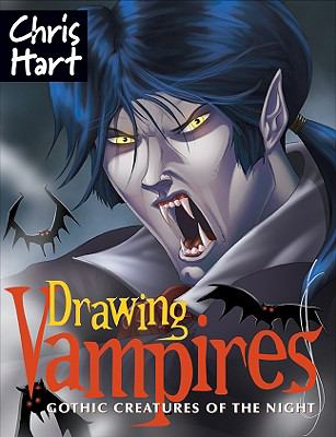 Drawing Vampires Gothic Creatures of the Night  2009 9781933027814 Front Cover