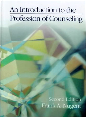 Introduction to the Profession of Counseling  2nd 1994 9780023885815 Front Cover