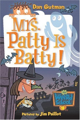 Mrs. Patty Is Batty!   2006 9780060853815 Front Cover