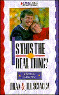 Is This the Real Thing? : What Love Is and Isn't N/A 9780310480815 Front Cover