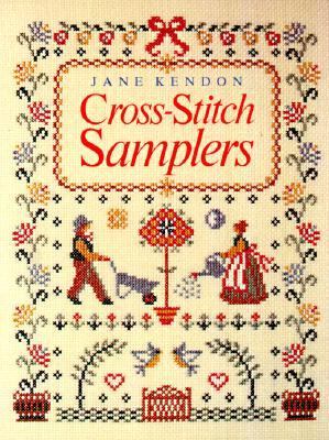 Cross-Stitch Samplers N/A 9780312176815 Front Cover
