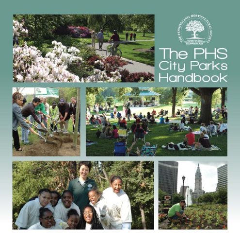 PHS City Parks Handbook   2010 9780615260815 Front Cover