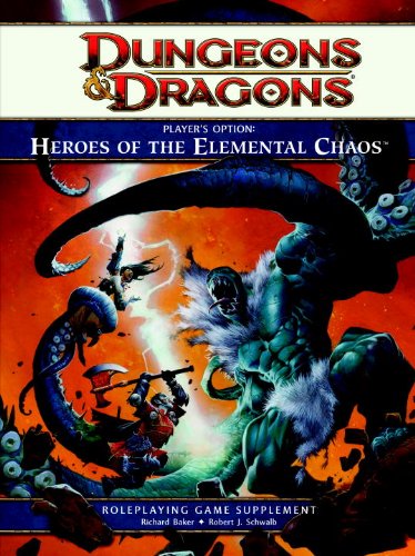 Player's Option Heroes of the Elemental Chaos 4th 2012 9780786959815 Front Cover