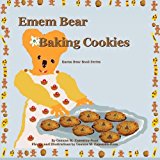 Emem Bear Baking Cookies  N/A 9781492985815 Front Cover