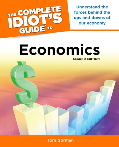 Complete Idiot's Guide to Economics  2nd 9781592579815 Front Cover