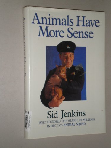 Animals Have More Sense   1987 9780004122816 Front Cover