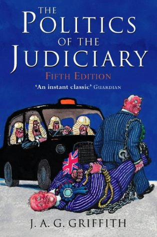 The Politics of the Judiciary N/A 9780006863816 Front Cover