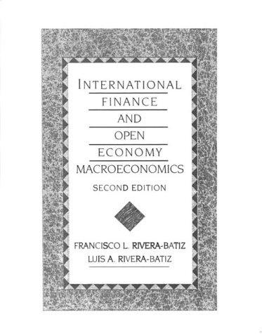 International Finance and Open Economy Macroeconomics  2nd 1994 9780024005816 Front Cover