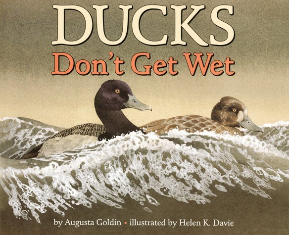 Ducks Don't Get Wet  N/A 9780060278816 Front Cover