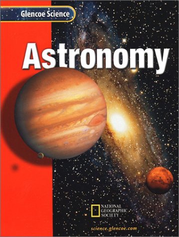 Astronomy: Course J 1st 2002 9780078255816 Front Cover