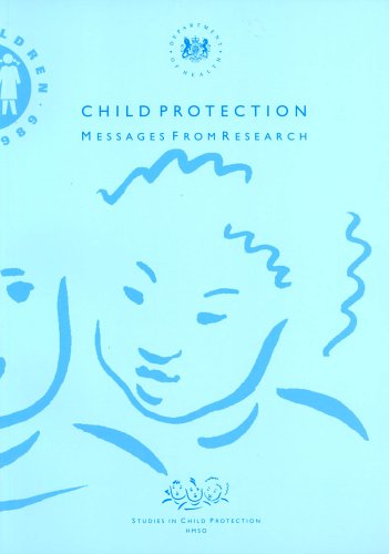 Child Protection and Child Abuse Messages from Research  1995 9780113217816 Front Cover