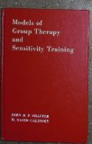 Models of Group Therapy and Sensitivity Training N/A 9780135860816 Front Cover