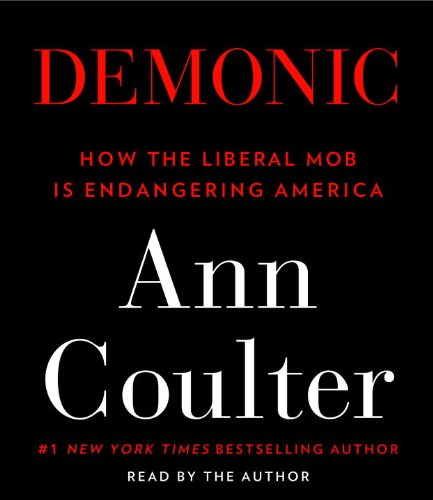 The New Ann Coulter:  2011 9780307878816 Front Cover