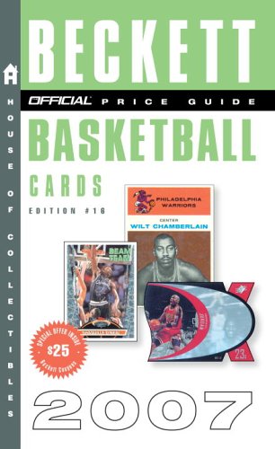 Official Beckett Price Guide to Basketball Cards 2007  16th 9780375721816 Front Cover