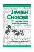 Jewish Choices American Jewish Denominationalism  1998 9780791435816 Front Cover