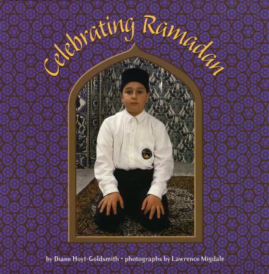 Celebrating Ramadan   2001 (Teachers Edition, Instructors Manual, etc.) 9780823415816 Front Cover