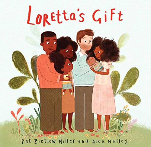 Loretta's Gift   2018 9781499806816 Front Cover