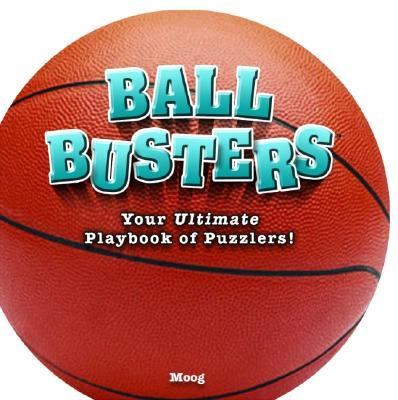Basketball Your Ultimate Playbook of Puzzlers! N/A 9781575289816 Front Cover