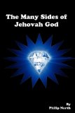 Many Sides of Jehovah God  N/A 9781584272816 Front Cover