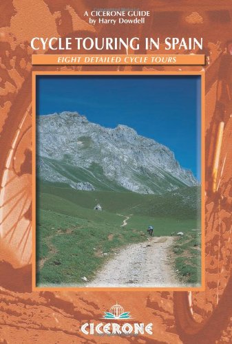 Cycle Touring in Spain 8 Multi-Day Routes Throughout Spain  2003 9781852843816 Front Cover