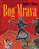 Dejvid I Dzeko Bog Mrava (Serbian Latin Edition) N/A 9781922159816 Front Cover