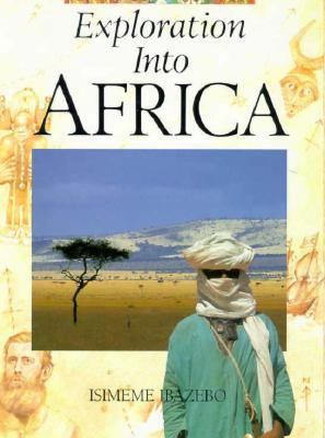 Exploration into Africa N/A 9780027180817 Front Cover