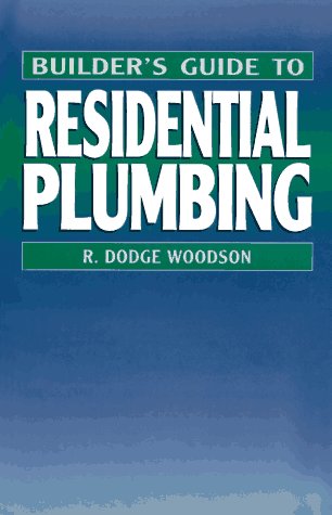 Builder's Guide to Residential Plumbing  1996 9780070717817 Front Cover