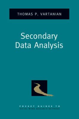 Secondary Data Analysis   2011 9780195388817 Front Cover