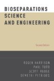 Bioseparations Science and Engineering  2nd 2015 9780195391817 Front Cover