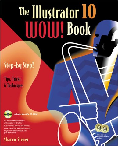 Illustrator 10 Wow! Book   2002 9780201784817 Front Cover
