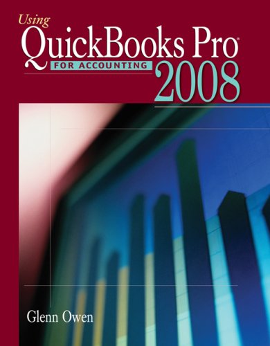 Using Quickbooks Pro 2008 for Accounting  7th 2009 9780324560817 Front Cover