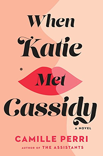 When Katie Met Cassidy   2018 9780735212817 Front Cover