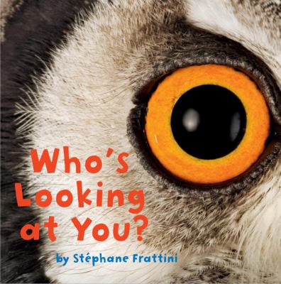 Who's Looking at You?   2012 9781402779817 Front Cover