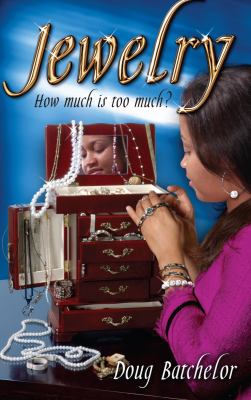 Jewelry: How Much Is Too Much?  N/A 9781580190817 Front Cover