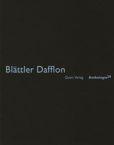 Blï¿½ttler Dafflon Anthologie 29  2015 9783037610817 Front Cover
