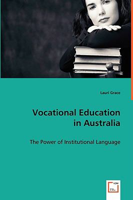 Vocational Education in Australi  2008 9783639049817 Front Cover