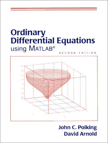 Ordinary Differential Equations Using Matlab 2nd 1999 9780130113818 Front Cover