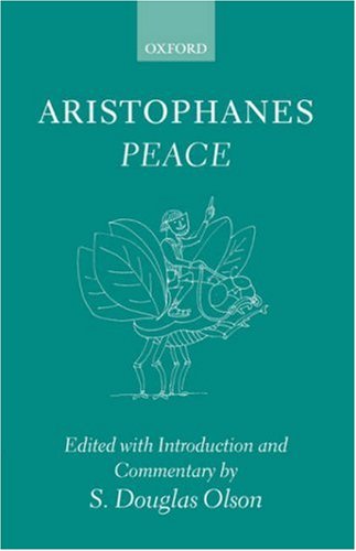 Aristophanes: Peace   1998 9780198140818 Front Cover